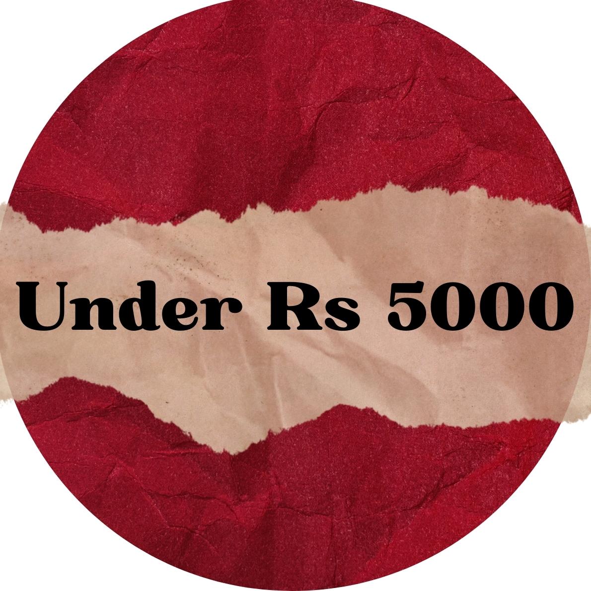 Under Rs 5000/-